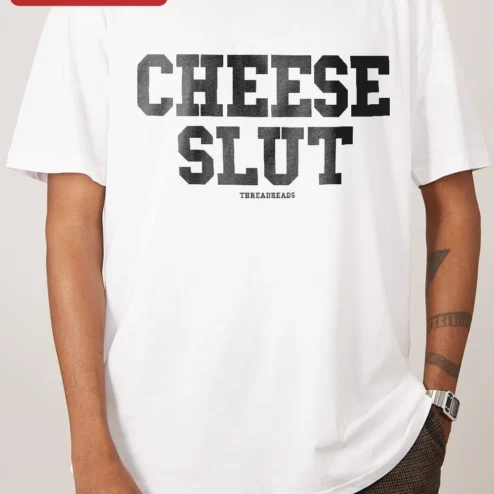Close-up of Cheese Slut Funny Cheese Lover Tee Vintage Collegiate Graphic T-Shirt for Foodies for streetwear fans in Chicago, Illinois