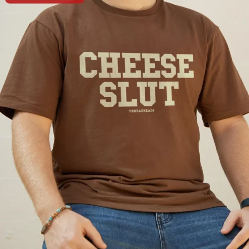 Customer in Chicago, Illinois wearing Cheese Slut Funny Cheese Lover Tee Vintage Collegiate Graphic T-Shirt for Foodies
