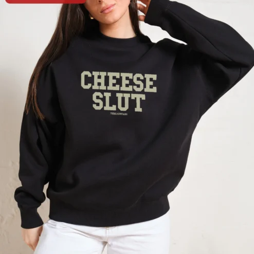 Close-up of Cheese Slut Sweatshirt Funny Cheese Lover Gift Novelty Pun Crewneck Apparel for streetwear fans in Chicago, Illinois