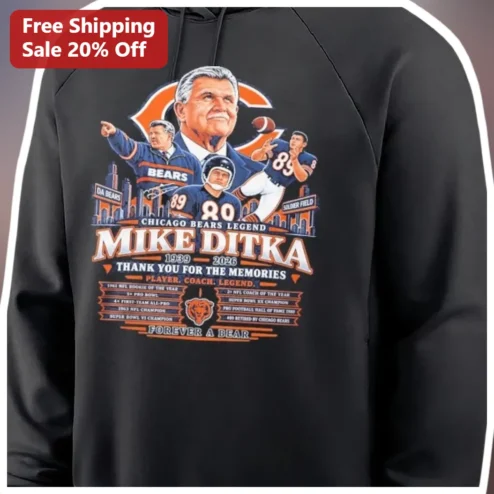 Chicago Bears Legend Mike Ditka Forever A Bear Hoodie Player Coach Tribute