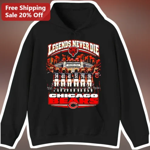 Chicago Bears Legends Never Die Hoodie NFL Fan Apparel Soldier Field Tribute