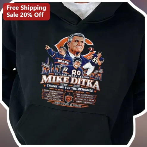 Chicago Bears Mike Ditka Legend Hoodie Player Coach Forever A Bear Vintage NFL Gift