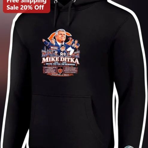 Chicago Bears Mike Ditka Legend Hoodie Thank You For The Memories Player Coach Forever A Bear