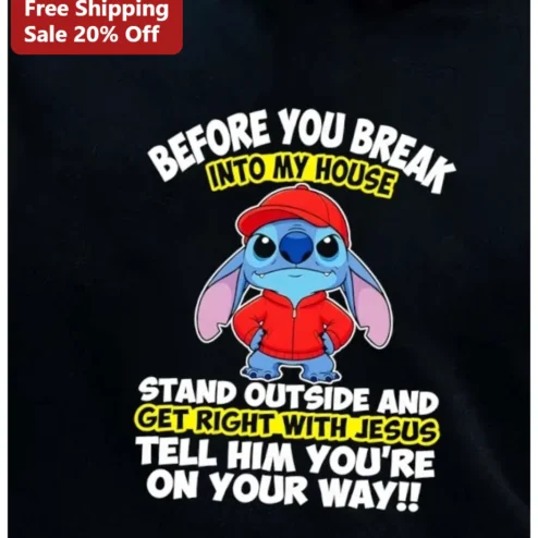 Christian Funny Tee Before You Break Into My House Get Right With Jesus Stitch Graphic Shirt