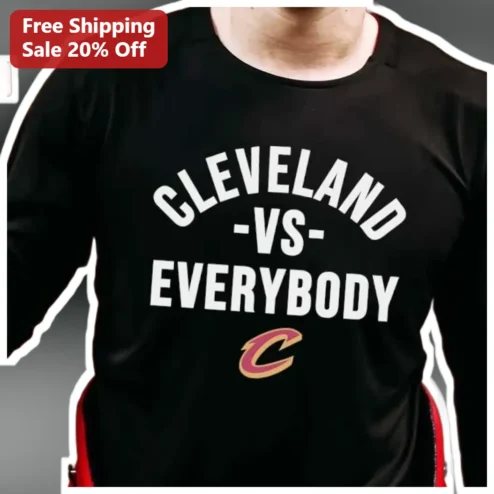Cleveland Vs Everybody Long Sleeve Shirt Cleveland Cavaliers NBA Fan Gear Black Athletic Tee