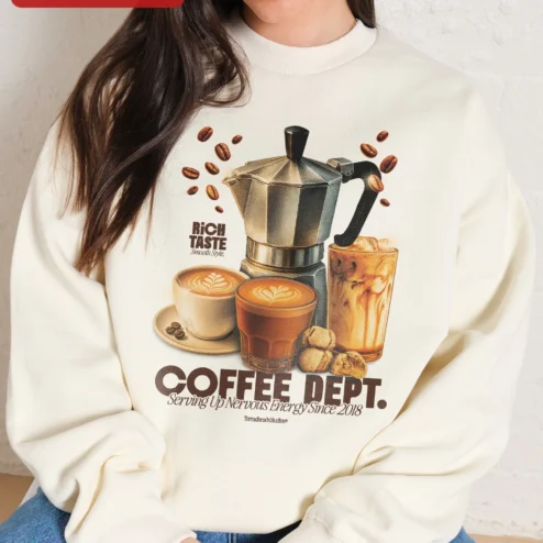 Close-up of COFFEE DEPT. Serving Up Nervous Energy Sweatshirt Coffee Lover Gift for streetwear fans in Chicago, Illinois