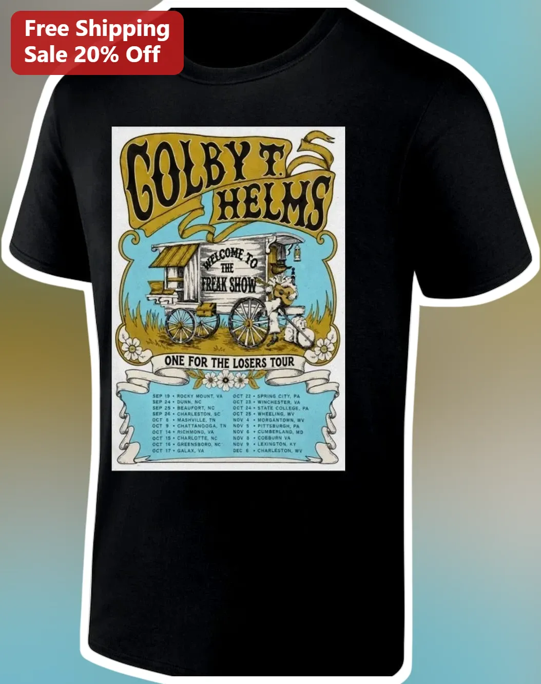 Colby T. Helms Welcome To The Freak Show One For The Losers Tour Vintage Graphic Tee