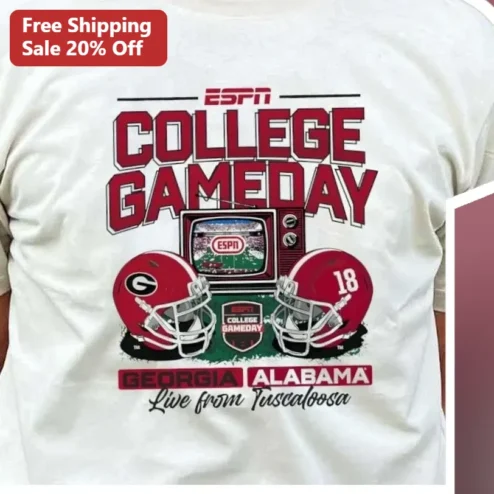 College Gameday Georgia Alabama Live From Tuscaloosa Tee