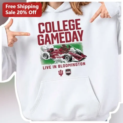 College GameDay Live In Bloomington Hoodie Indiana University Hoosiers Fan Gear Big Ten Football Apparel