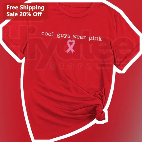 Cool Guys Wear Pink Tee Breast Cancer Awareness Pink Ribbon Support Men Gift
