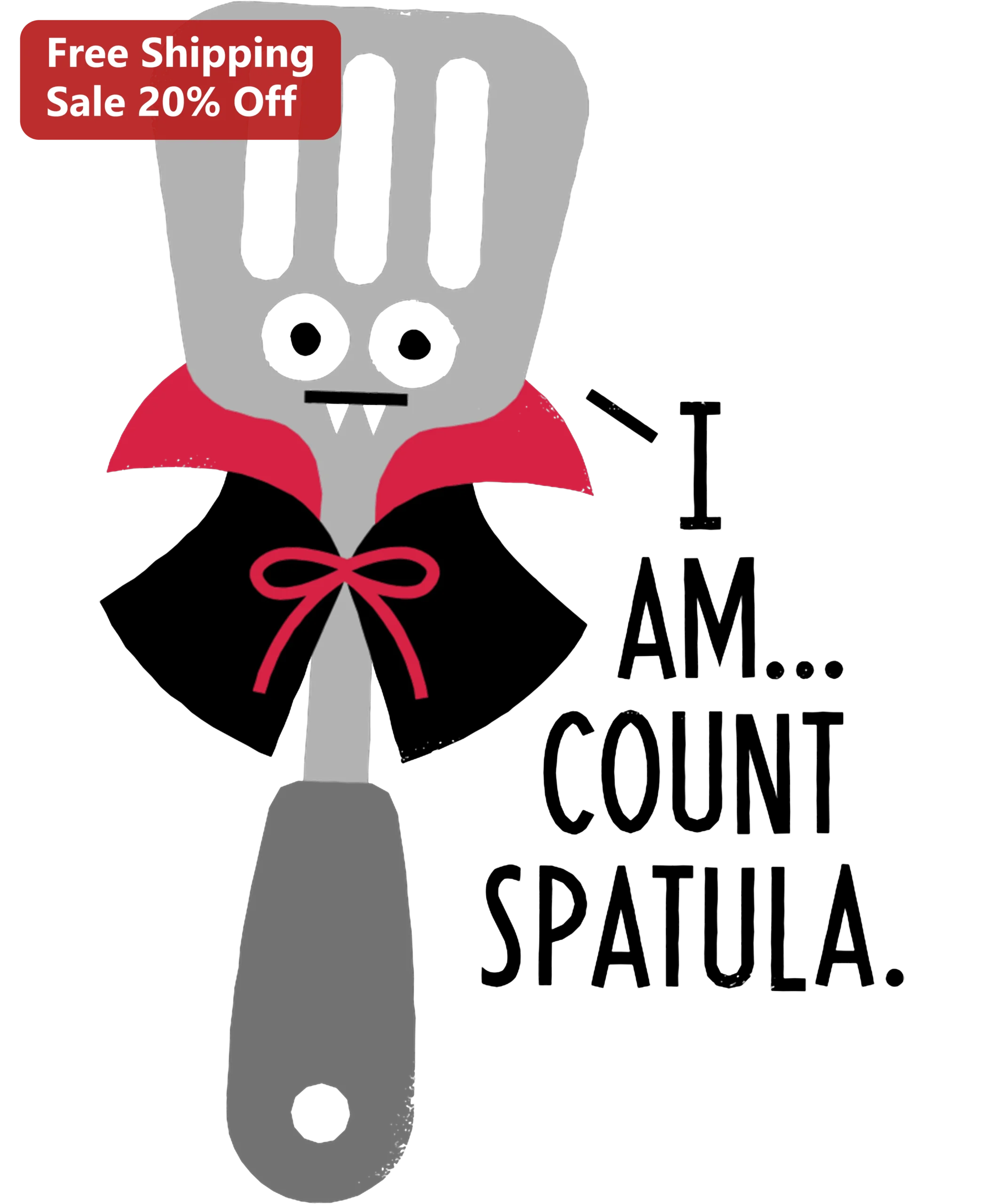 Count Spatula I Am Count Spatula Graphic Tee Funny Halloween Cooking Vampire Chef Gift