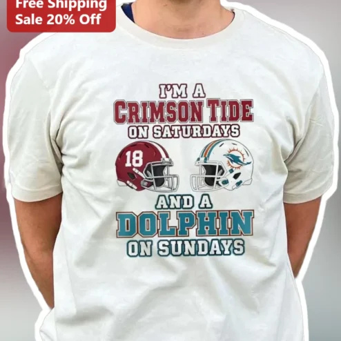 Crimson Tide On Saturdays And A Dolphin On Sundays Football Fan Tee available at our Chicago, Illinois warehouse