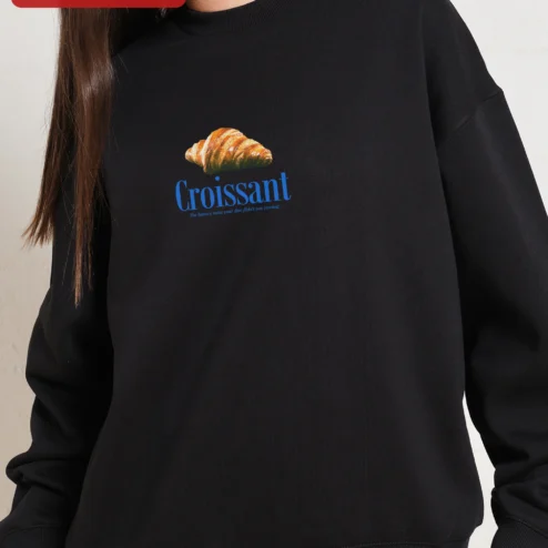 Croissant The Buttery Twist Your Diet Didn't See Coming Funny Foodie Sweatshirt