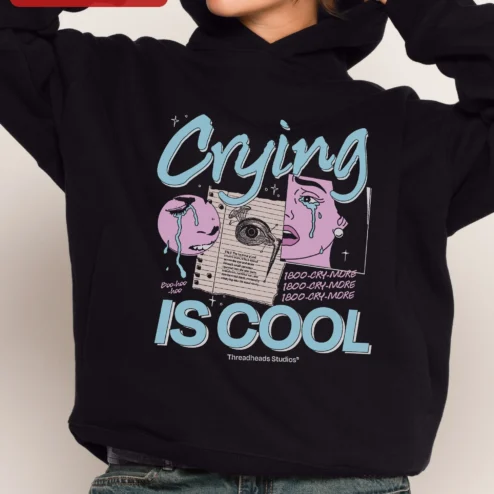 Crying IS COOL Hoodie Retro Y2K Sad Aesthetic Mental Health Awareness Streetwear Pullover for Women Men