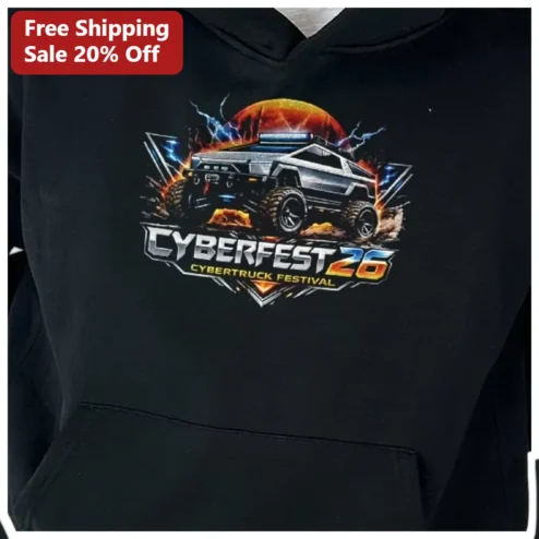 CYBERFEST 26 Cybertruck Festival Hoodie Tesla Event Merch Gift for Owners available at our Chicago, Illinois warehouse