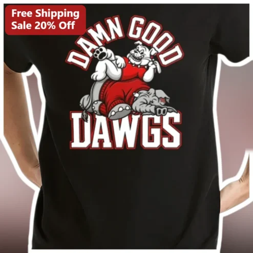 Damn Good Dawgs Bulldog Mascot Graphic Tee Funny College Football Fan Gift