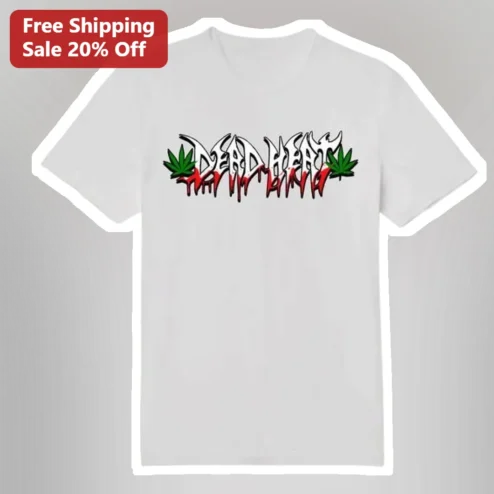 Dead Heat Cannabis Leaf Graffiti Tee Stoner Streetwear Shirt for Men Women