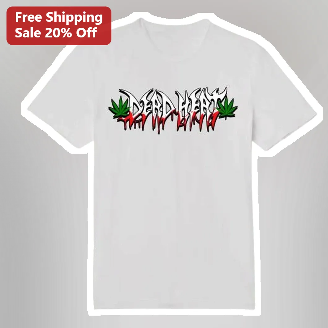 Dead Heat Cannabis Leaf Graffiti Tee Stoner Streetwear Shirt for Men Women