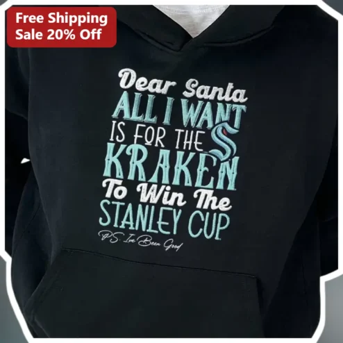 Dear Santa Kraken Stanley Cup Hoodie Seattle Hockey Fan Christmas Gift