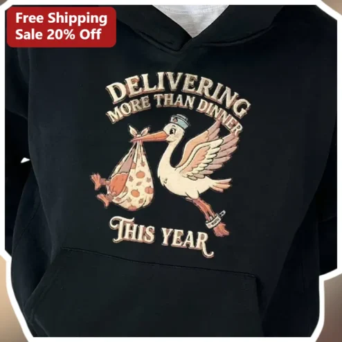 Delivering More Than Dinner This Year Hoodie Funny Food Delivery Driver Gift Retro Stork Design