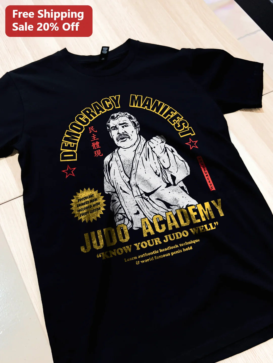 Democracy Manifest Judo Academy Tee Jack Karlson Viral Meme Shirt
