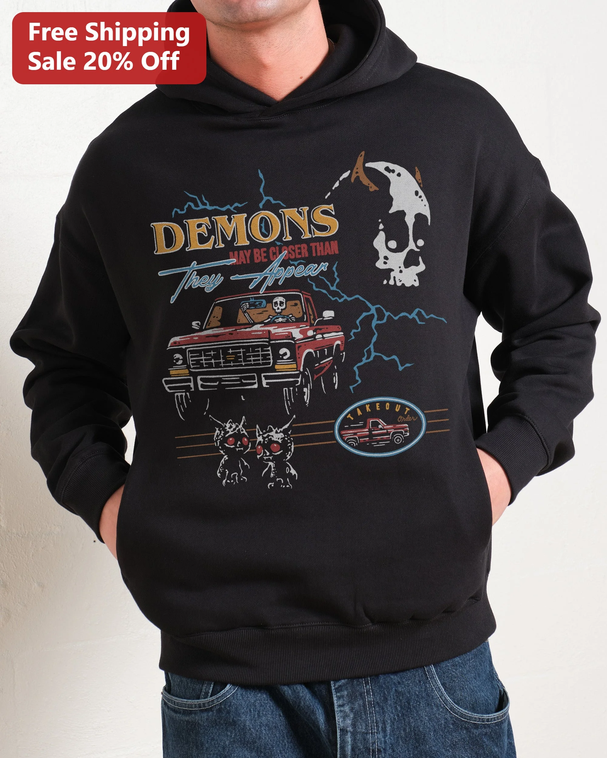 Demons May Be Closer Than They Appear Hoodie Skeleton Truck Vintage Horror Graphic Pullover
