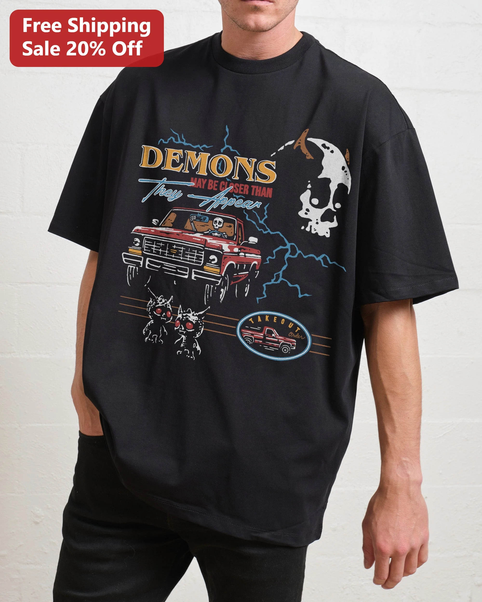 Demons May Be Closer Than They Appear Vintage Horror Skeleton Truck Graphic Tee