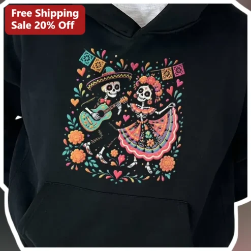 Dia de los Muertos Skeletons Hoodie Day of the Dead Catrina and Catrin Mexican Folk Art Apparel