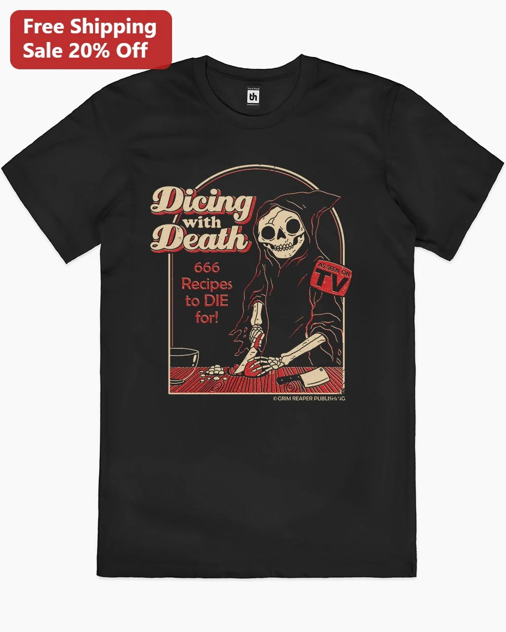 Dicing with Death Grim Reaper Cooking Tee Recipes to DIE for Halloween Shirt