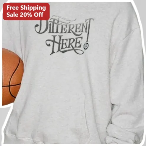 Different Here Vintage Typography Basketball Sweatshirt Unisex Athlete Apparel