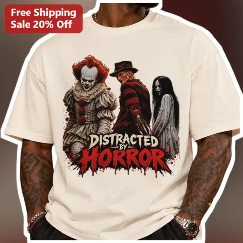 Distracted by Horror Tee Easily Distracted By Horror Movies Slasher Film Graphic T-Shirt for Horror Fans Halloween Gift