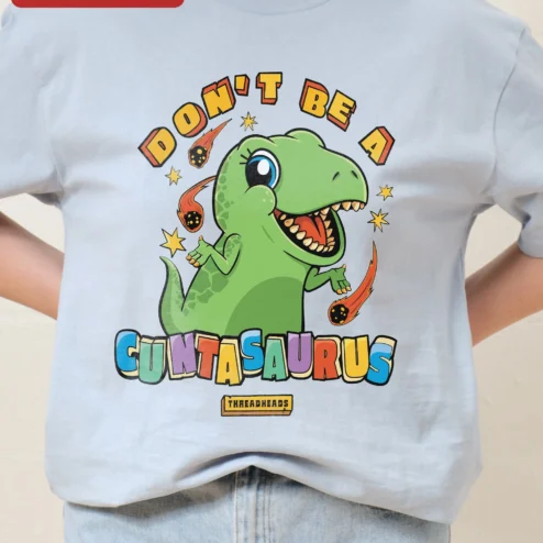 Close-up of Don't Be A Cuntasaurus Rex Funny Adult Humor Graphic Tee Gift for Men for streetwear fans in Chicago, Illinois