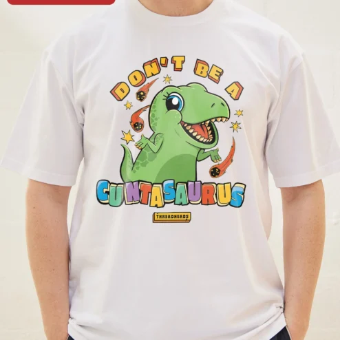 Close-up of Don't Be A Cuntasaurus Rex Funny Adult Humor Graphic Tee Gift for Men for streetwear fans in Chicago, Illinois