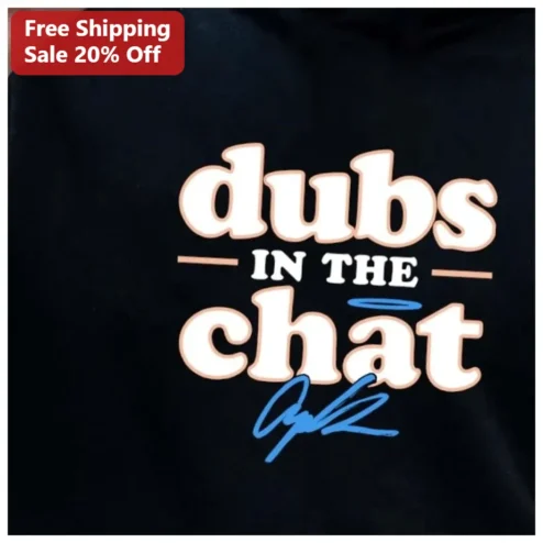 Dubs In The Chat Tee Retro Typography Graphic Shirt For Gamers Streamers Sports Fans