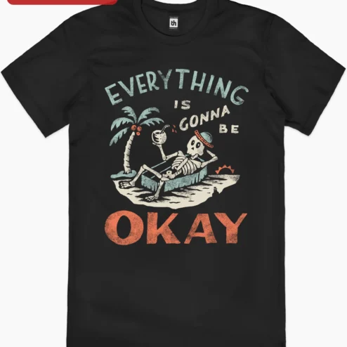 Everything Is Gonna Be Okay Skeleton Beach Vacation Tee Retro Distressed Funny Graphic Shirt for Adults