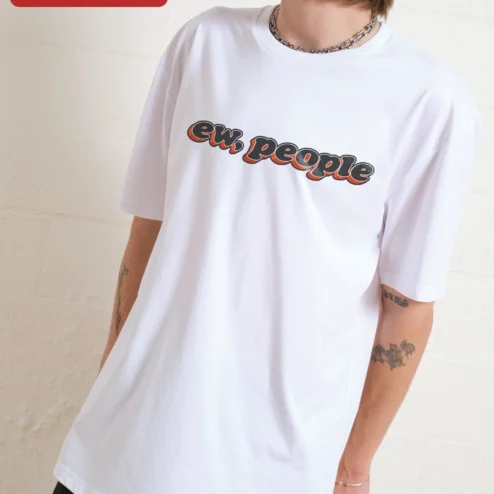 Customer in Chicago, Illinois wearing Ew People Funny Introvert Sarcastic Anti-Social Graphic Tee for Women Men Gift