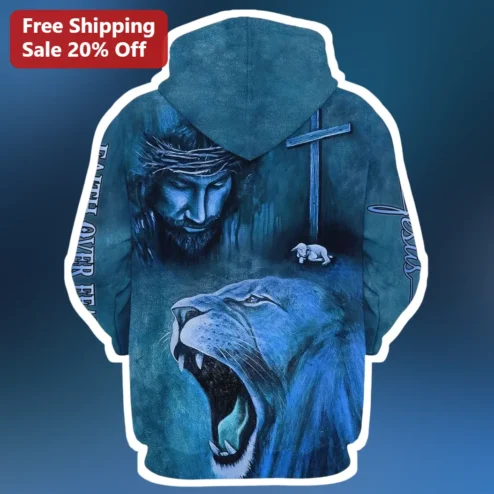 Faith Over Fear Jesus Christian Hoodie Lion of Judah All-Over Print Sweatshirt Gift for Men Women