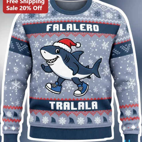 Falalero Tralala Baby Shark Ugly Christmas Sweatshirt