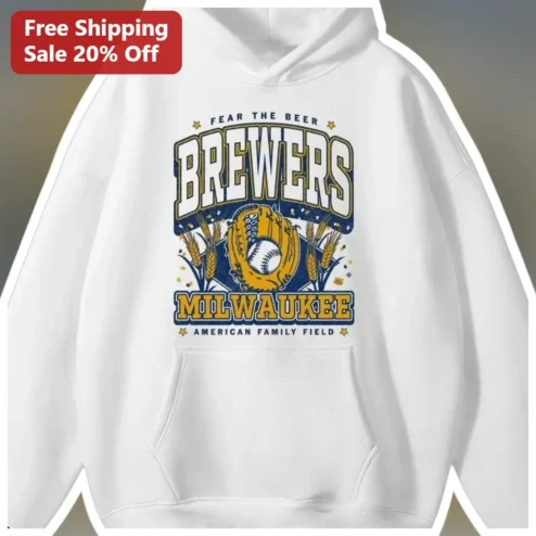 Fear The Beer Milwaukee American Family Field Hoodie Vintage Baseball Fan Apparel