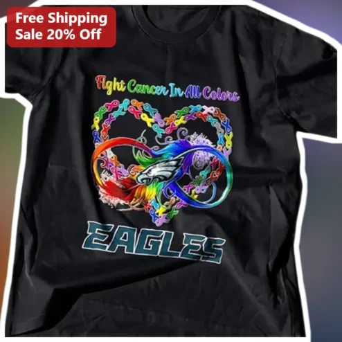 Fight Cancer In All Colors Eagles Tee, Cancer Awareness Gift for Philadelphia Fans and Survivors