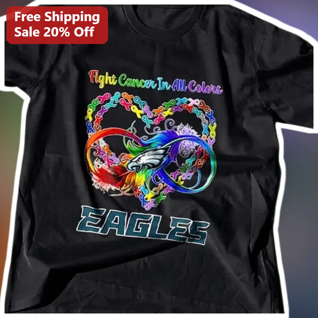 Fight Cancer In All Colors Eagles Tee, Cancer Awareness Gift for Philadelphia Fans and Survivors