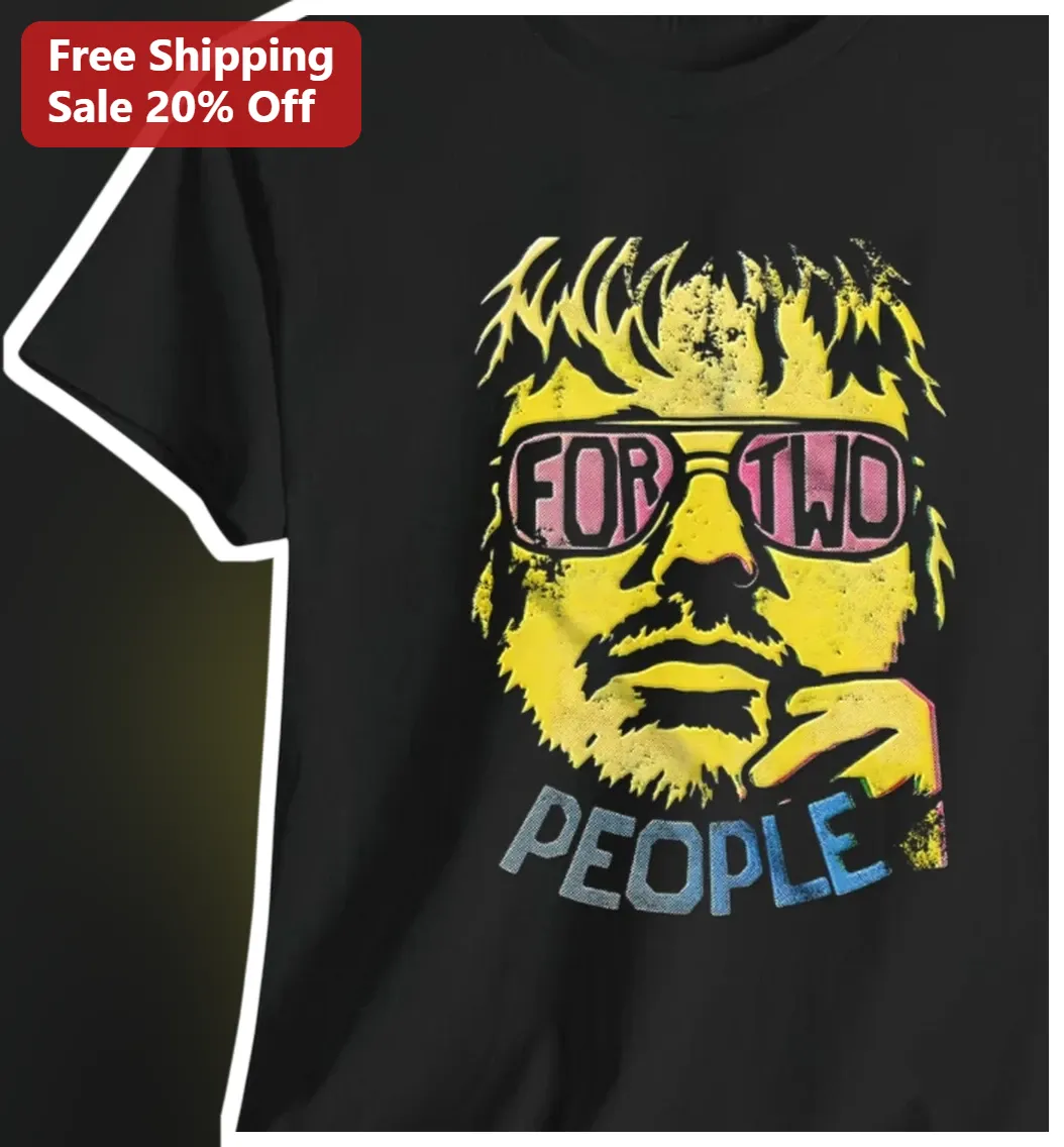 For Two People Elton John Graphic Tee Funny Meme Shirt Unisex Cotton T-Shirt
