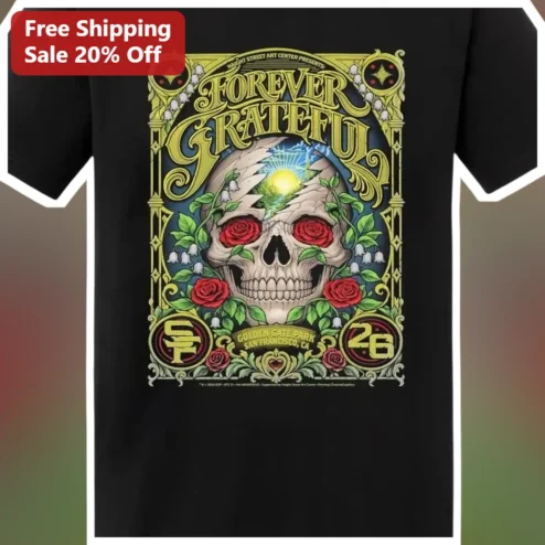 Forever Grateful Haight Street Art Center Golden Gate Park San Francisco Psychedelic Skull Tee
