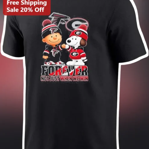 Forever Not Just When We Win Charlie Brown Snoopy Atlanta Falcons Georgia Bulldogs Tee