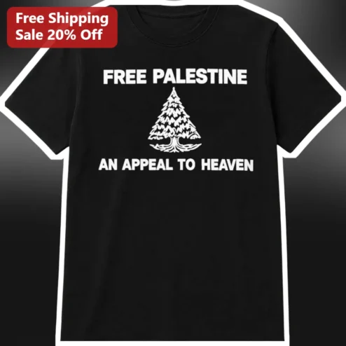 Free Palestine An Appeal to Heaven Tee Palestinian Solidarity Activist Shirt