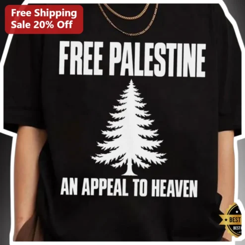 Free Palestine An Appeal to Heaven Tee Pine Tree Flag Graphic Shirt