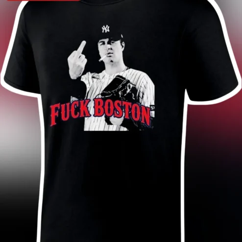 Fuck Boston Tee Yankees Rivalry Baseball Fan Shirt