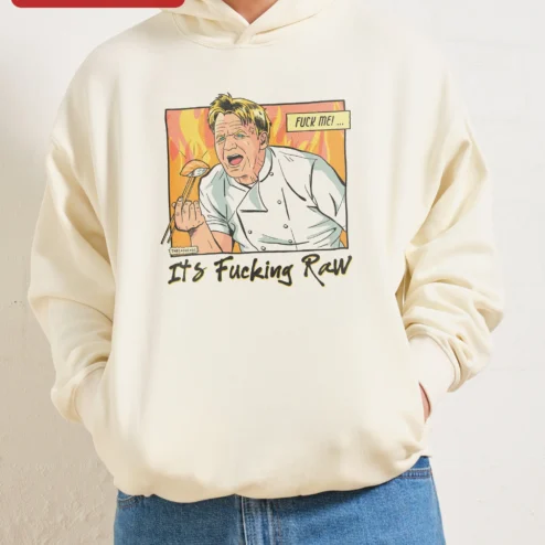 Close-up of Fuck Me It's Raw Gordon Ramsay Hoodie Funny Chef Graphic Pullover for streetwear fans in Chicago, Illinois