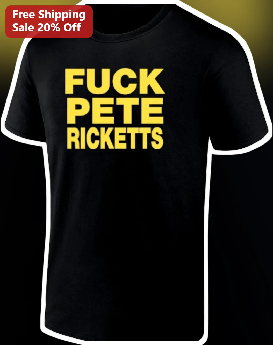 Fuck Pete Ricketts Tee Political Protest Shirt Nebraska Senator Graphic Apparel