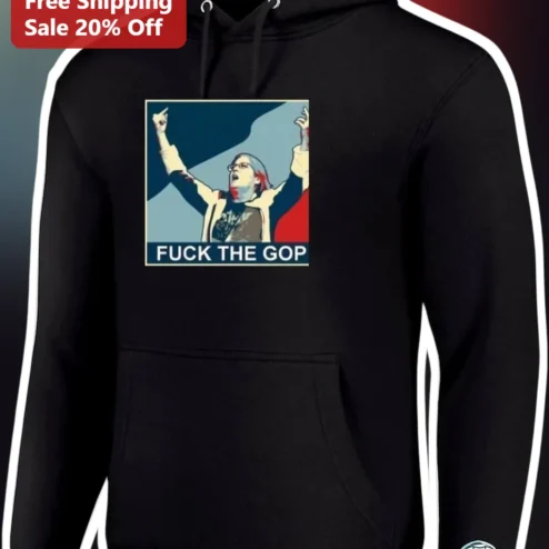 Fuck The GOP Hoodie Political Protest Pullover For Women Men Liberal Resistance Apparel